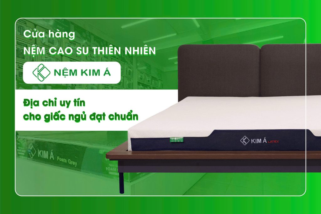 Hình ảnh cửa hàng nệm cao su thiên nhiên Kim Á